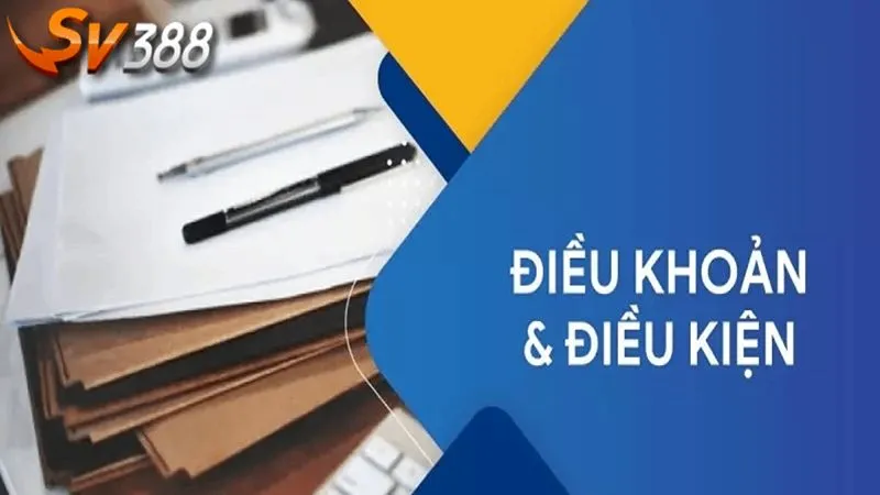 Điều khoản & điều kiện tại nhà cái SV388: Quy định chi tiết 1 Giới thiệu về điều khoản & điều kiện tại SV388